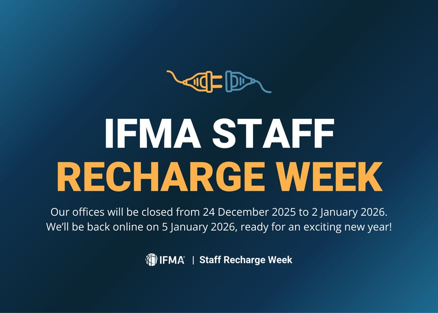 IFMA Staff Recharge Week. Our offices will be closed from 24 December 2025 to 2 January 2026. We’ll be back online on 5 January 2026, ready for an exciting new year!